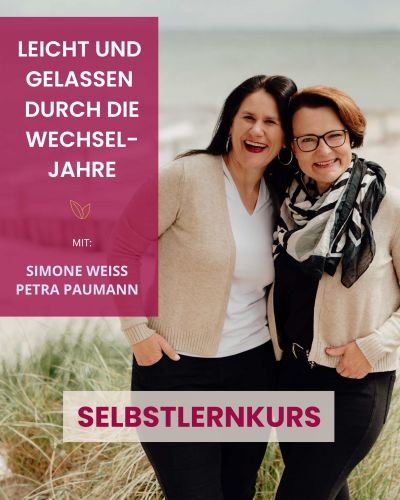 Leicht und gelassen durch die Wechseljahre_Selbstlernkurs